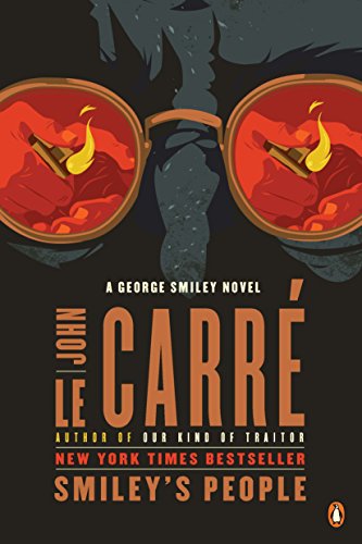 Smiley's People: A George Smiley Novel -- John Le Carré, Paperback