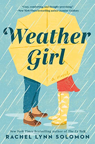 Weather Girl -- Rachel Lynn Solomon - Paperback