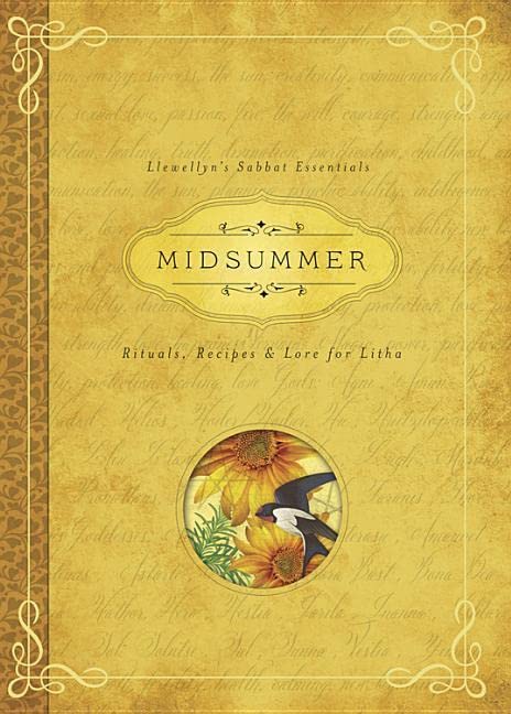 Midsummer: Rituals, Recipes & Lore for Litha -- Llewellyn, Paperback