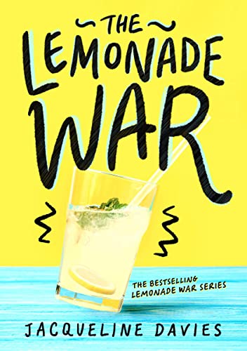 The Lemonade War -- Jacqueline Davies - Paperback