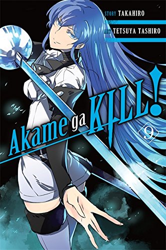 Akame Ga Kill!, Volume 9 -- Takahiro, Paperback