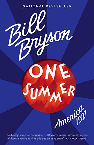 One Summer: America, 1927 -- Bill Bryson, Paperback