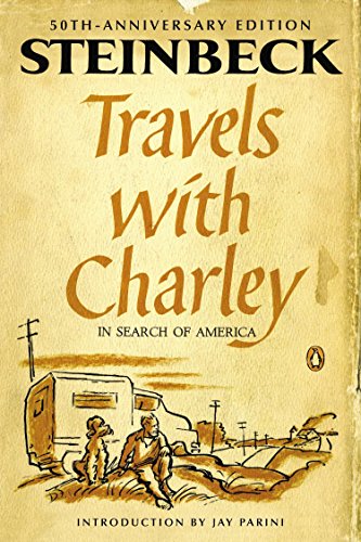 Travels with Charley in Search of America: (Penguin Classics Deluxe Edition) -- John Steinbeck - Paperback
