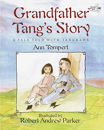 Grandfather Tang's Story -- Ann Tompert, Paperback