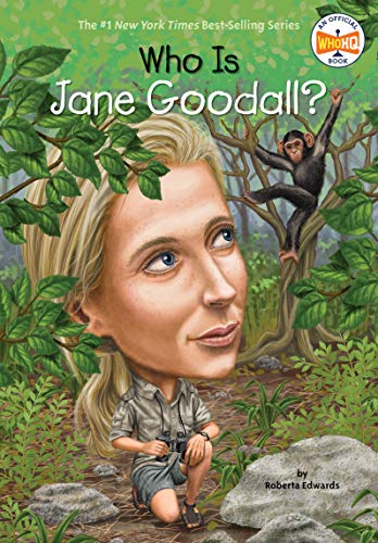 Who Is Jane Goodall? -- Roberta Edwards - Paperback