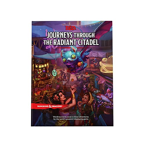 Journeys Through the Radiant Citadel (Dungeons & Dragons Adventure Book) -- Dragons, Hardcover