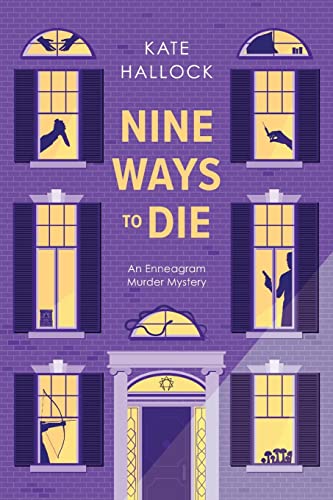 Nine Ways to Die by Hallock, Kate