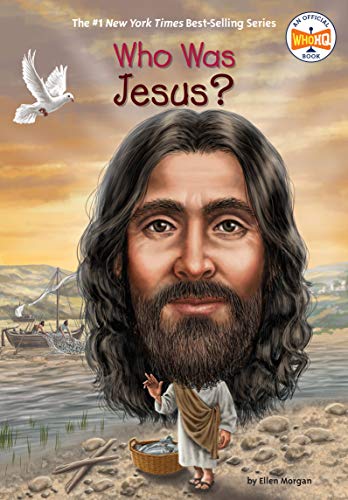 Who Was Jesus? -- Ellen Morgan, Paperback