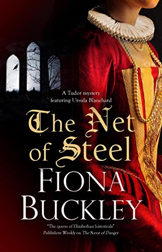 The Net of Steel by Buckley, Fiona