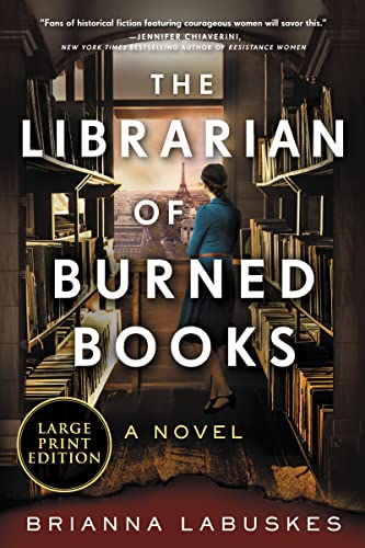 The Librarian of Burned Books -- Brianna Labuskes - Paperback