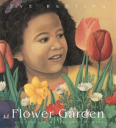 Flower Garden -- Eve Bunting, Paperback