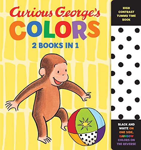 Curious George's Colors: High Contrast Tummy Time Book -- H. A. Rey - Board Book