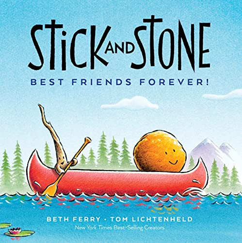 Stick and Stone: Best Friends Forever! -- Beth Ferry - Hardcover