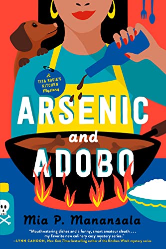 Arsenic and Adobo -- Mia P. Manansala, Paperback