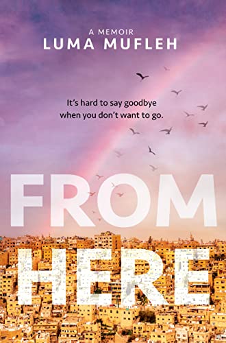 From Here -- Luma Mufleh - Hardcover