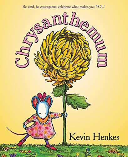 Chrysanthemum: A First Day of School Book for Kids -- Kevin Henkes - Paperback