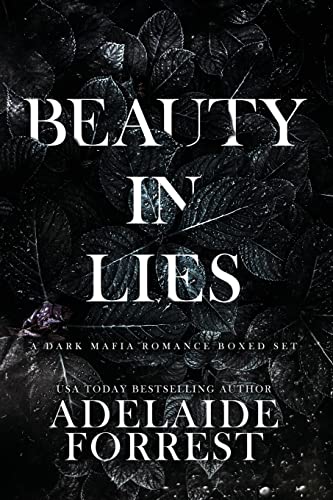 Beauty in Lies -- Adelaide Forrest - Paperback