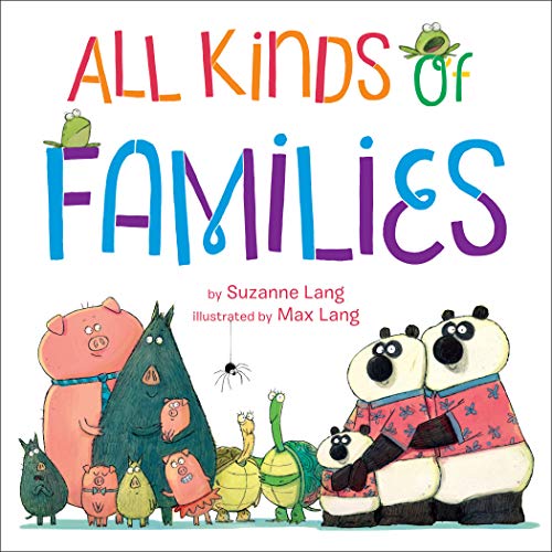 All Kinds of Families -- Suzanne Lang - Board Book