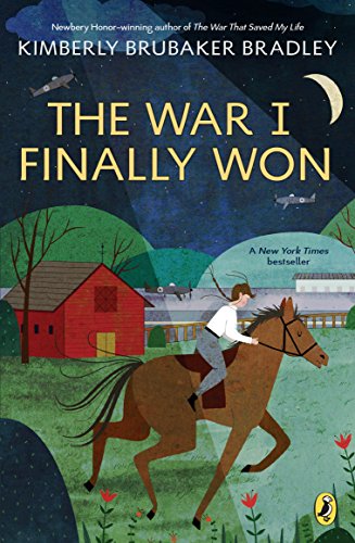 The War I Finally Won -- Kimberly Brubaker Bradley - Paperback