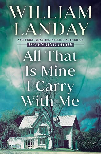 All That Is Mine I Carry with Me -- William Landay - Hardcover