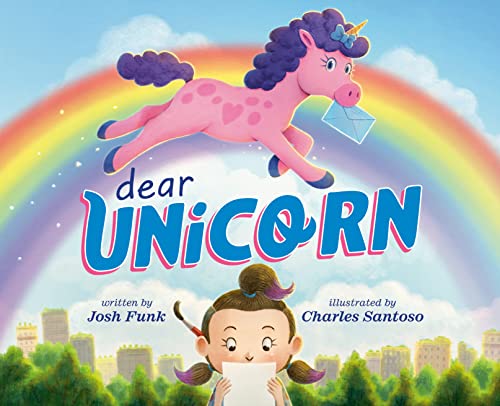Dear Unicorn -- Josh Funk - Hardcover