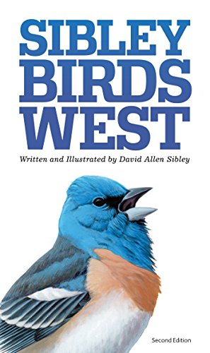 The Sibley Field Guide to Birds of Western North America -- David Allen Sibley - Paperback