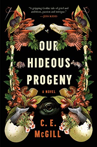 Our Hideous Progeny by McGill, C. E.