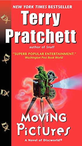 Moving Pictures: A Novel of Discworld -- Terry Pratchett, Paperback