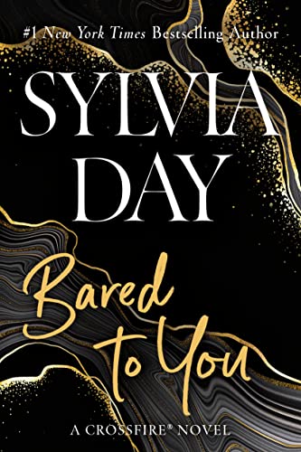 Bared to You -- Sylvia Day, Paperback