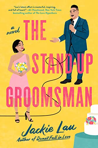 The Stand-Up Groomsman -- Jackie Lau - Paperback