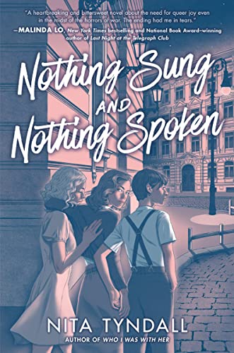 Nothing Sung and Nothing Spoken -- Nita Tyndall, Hardcover