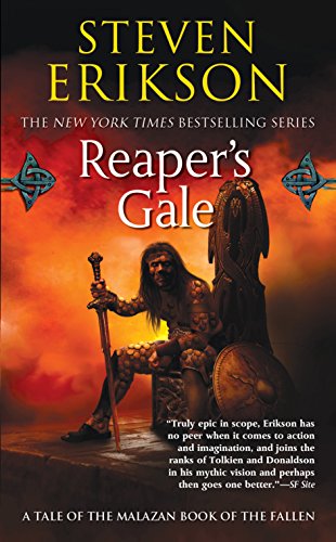 Reaper's Gale: Book Seven of the Malazan Book of the Fallen -- Steven Erikson, Paperback