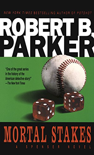 Mortal Stakes -- Robert B. Parker, Paperback