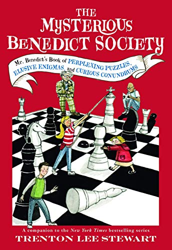 The Mysterious Benedict Society: Mr. Benedict's Book of Perplexing Puzzles, Elusive Enigmas, and Curious -- Trenton Lee Stewart - Paperback