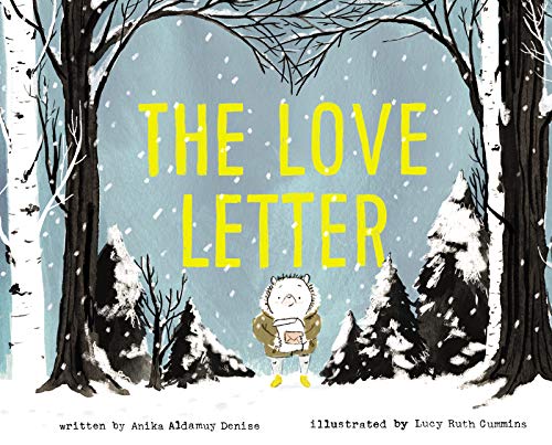 The Love Letter -- Anika Aldamuy Denise - Hardcover