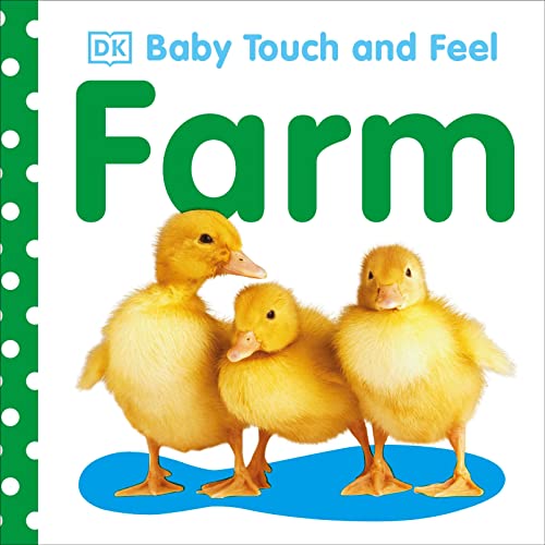Baby Touch and Feel: Farm -- DK - Board Book