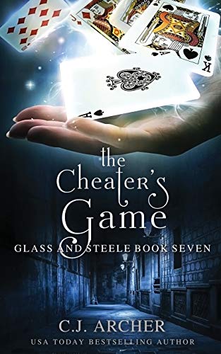 The Cheater's Game -- C. J. Archer, Paperback