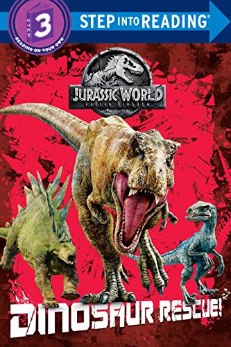 Dinosaur Rescue! (Jurassic World: Fallen Kingdom) -- Kristen L. Depken, Paperback