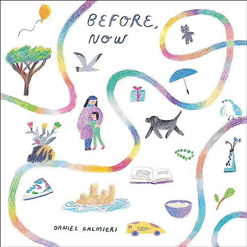 Before, Now -- Daniel Salmieri, Hardcover