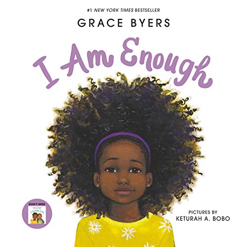 I Am Enough -- Grace Byers - Hardcover