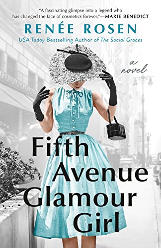 Fifth Avenue Glamour Girl -- Renée Rosen, Paperback