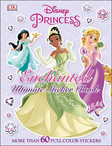 Ultimate Sticker Book: Disney Princess: Enchanted: More Than 60 Reusable Full-Color Stickers -- DK - Paperback