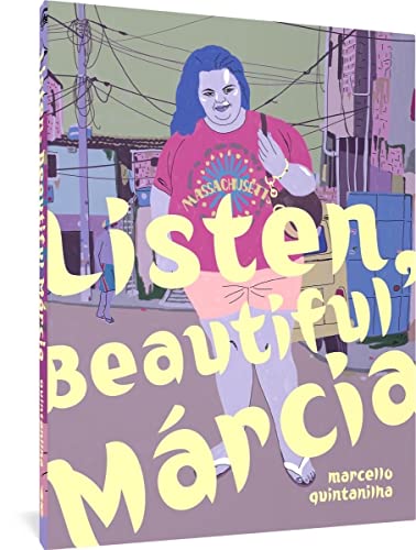 Listen, Beautiful Márcia by Quintanilha, Marcelo
