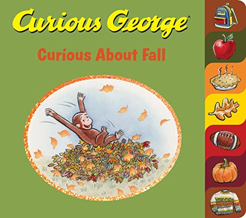 Curious George Curious about Fall Tabbed Board Book -- H. A. Rey, Board Book