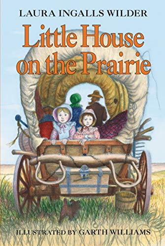 Little House on the Prairie by Wilder, Laura Ingalls