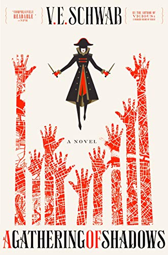 A Gathering of Shadows -- V. E. Schwab, Hardcover