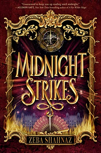 Midnight Strikes -- Zeba Shahnaz - Hardcover