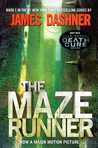 The Maze Runner (Maze Runner, Book One): Book One -- James Dashner - Paperback