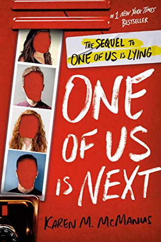 One of Us Is Next: The Sequel to One of Us Is Lying -- Karen M. McManus, Hardcover