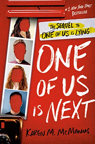One of Us Is Next: The Sequel to One of Us Is Lying -- Karen M. McManus - Hardcover